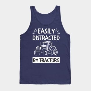 Funny farmer Easily distracted by tractors Tank Top